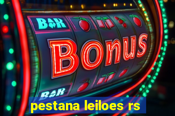 pestana leiloes rs